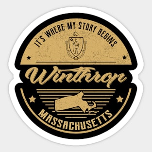 Winthrop Massachusetts It's Where my story begins Sticker